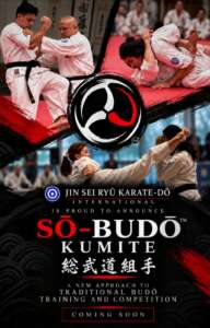 INTRODUCING SŌ-BUDŌ KUMITE™